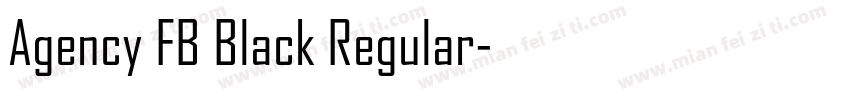 Agency FB Black Regular字体转换
